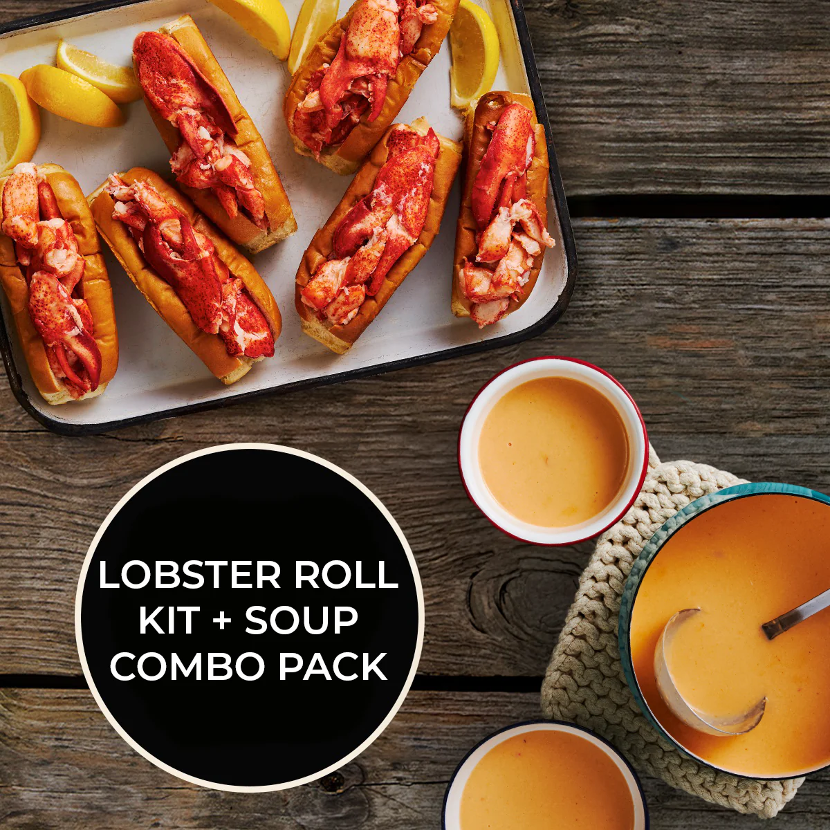 Lobster Roll Kit + Soup Combo Pack
